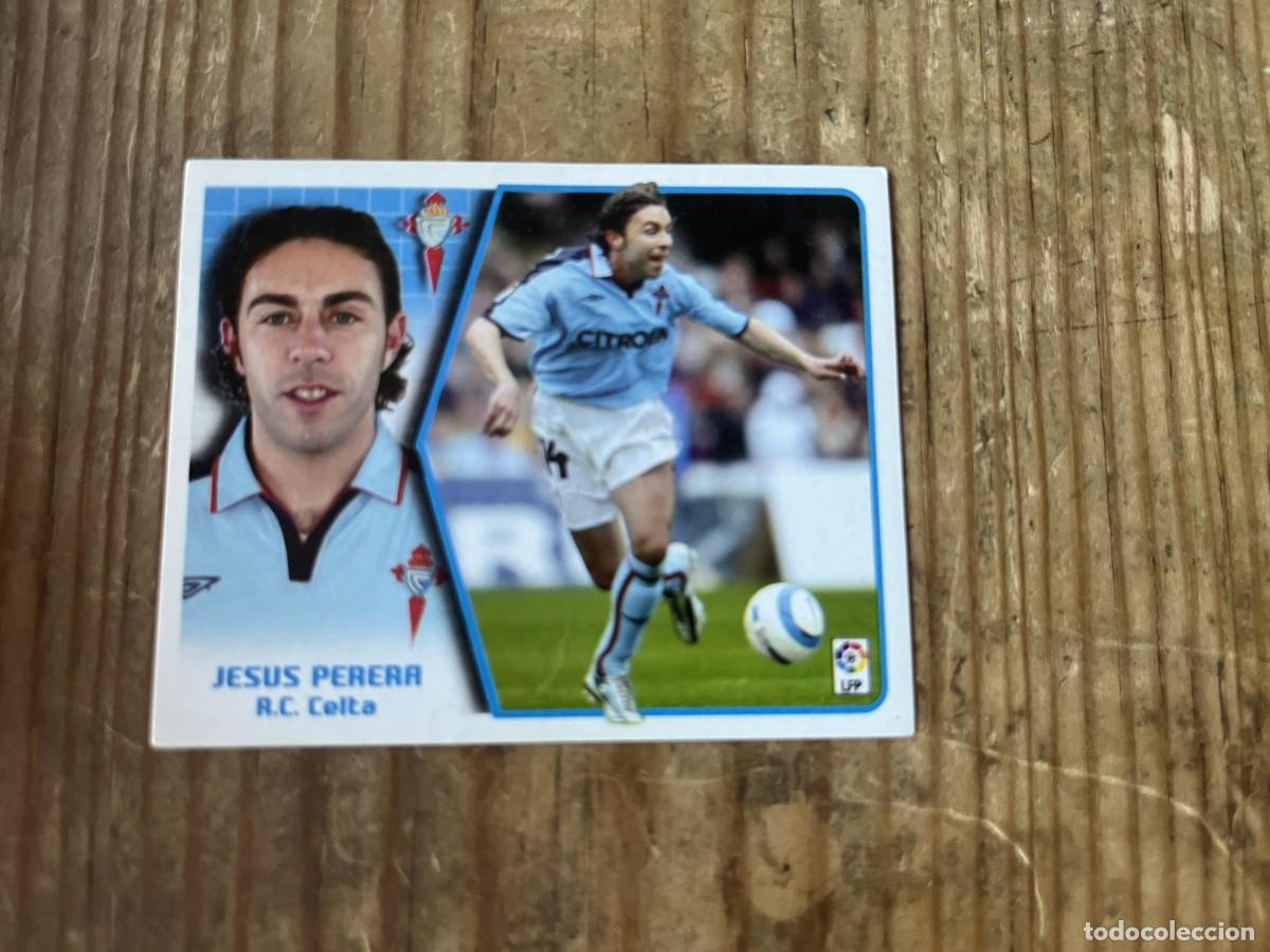 Cromos de f&uacute;tbol: CROMO SIN PEGAR NUNCA PEGADO ALBUM LIGA ESTE 05 06 2005 2006 CELTA VIGO JESUS PERERA