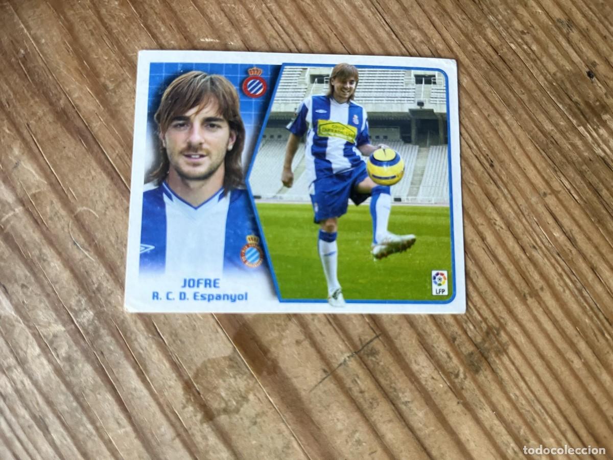 Cromos de f&uacute;tbol: CROMO SIN PEGAR NUNCA PEGADO ALBUM LIGA ESTE 05 06 2005 2006 ESPANYOL ESPA&Ntilde;OL JOFRE