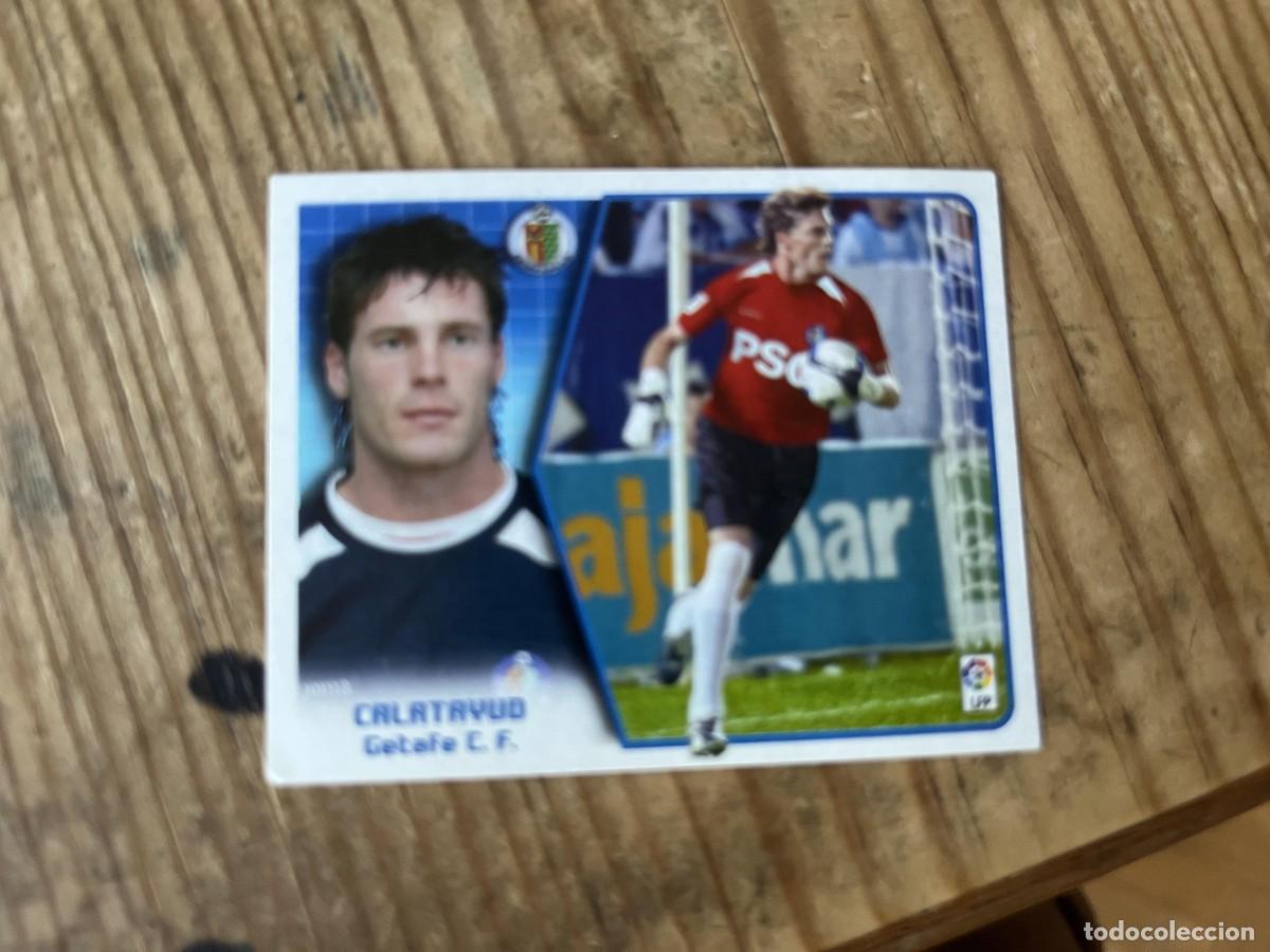 Cromos de f&uacute;tbol: CROMO SIN PEGAR NUNCA PEGADO ALBUM LIGA ESTE 05 06 2005 2006 GETAFE CALATAYUD