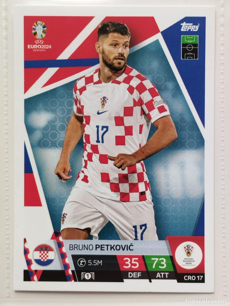 Figurine di Calcio: CROMO CARD EURO 24 EUROCOPA 2024 MATCH ATTAX CROACIA CRO17 BRUNO PETKOVIC