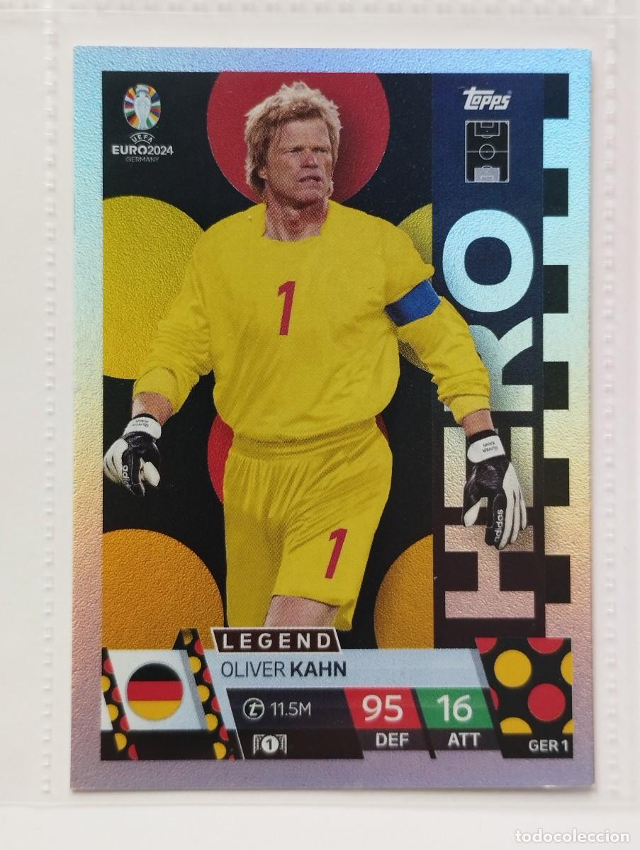 Cromos de f&uacute;tbol: CROMO CARD EURO 24 EUROCOPA 2024 MATCH ATTAX ALEMANIA GER117 OLIVER KAHN LEGEND HERO