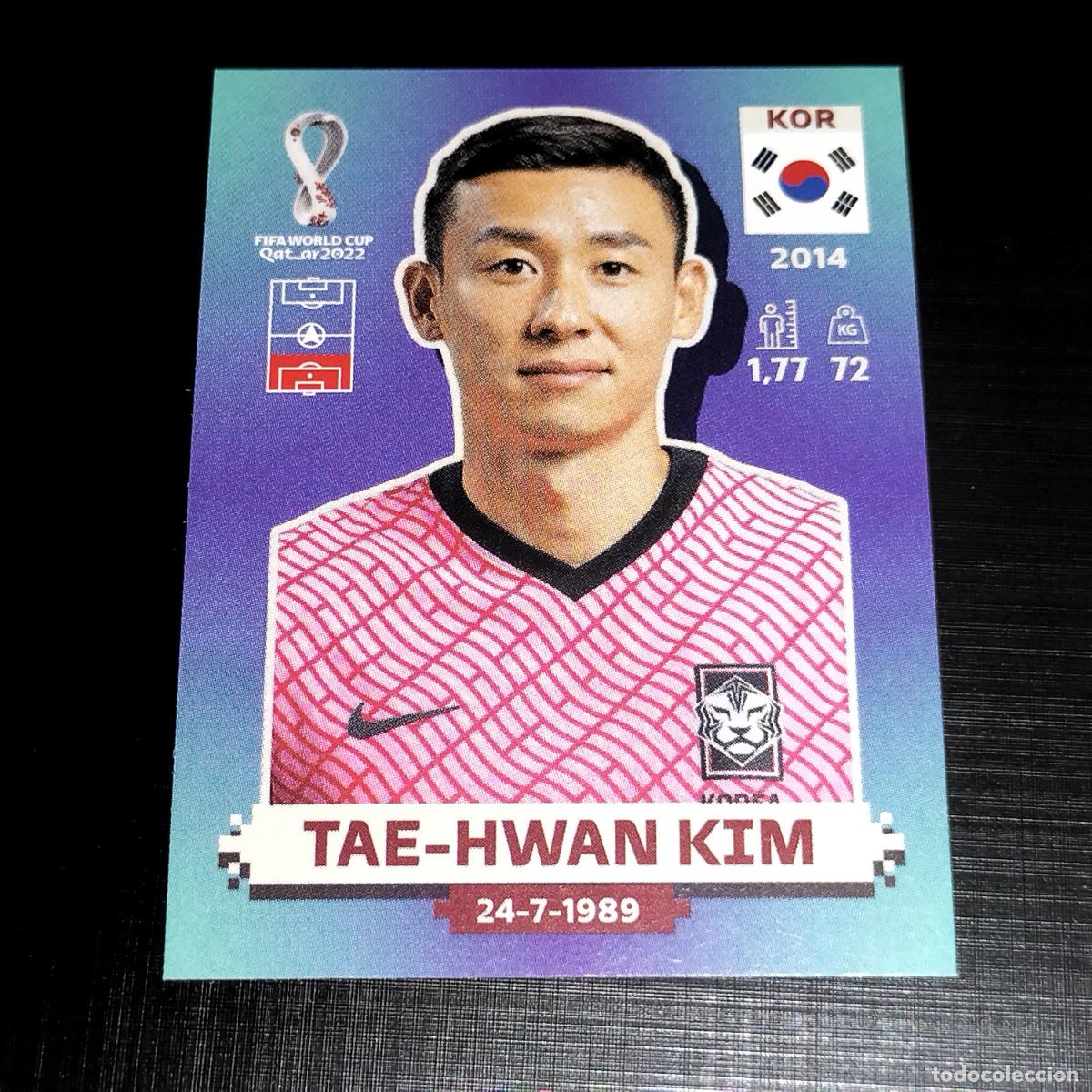 Figurine di Calcio: KOR 6 TAE-HWAN KIM REBUBLICA DE COREA CROMOS STICKER MUNDIAL QTAR 22 2022 FIFA WORLD CUP PANINI