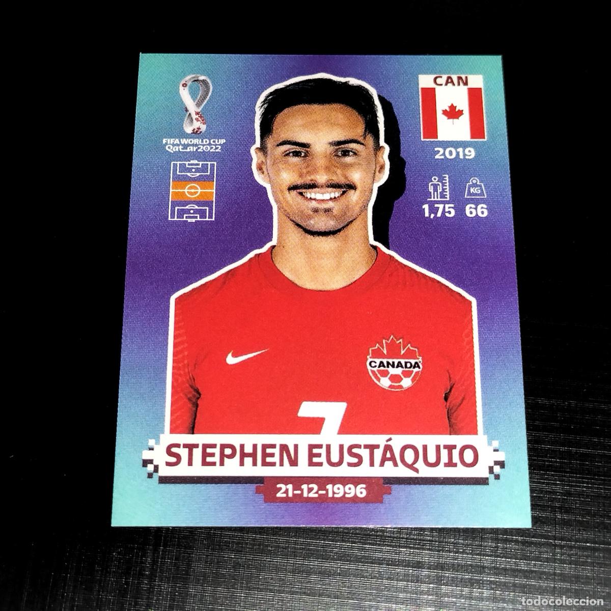 Cromos de f&uacute;tbol: CAN 13 STEPHEN EUSTAQUIO CANADA CROMOS STICKER MUNDIAL QTAR 22 2022 FIFA WORLD CUP PANINI