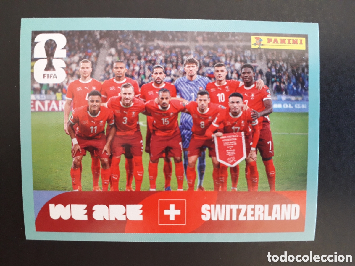 Cromos de f&uacute;tbol: EQUIPO SUIZA SUI 13 MUNDIAL F&Uacute;TBOL 2026 FIFA WORLD CUP PANINI SIN PEGAR PEDIDO M&Iacute;NIMO 3&euro;