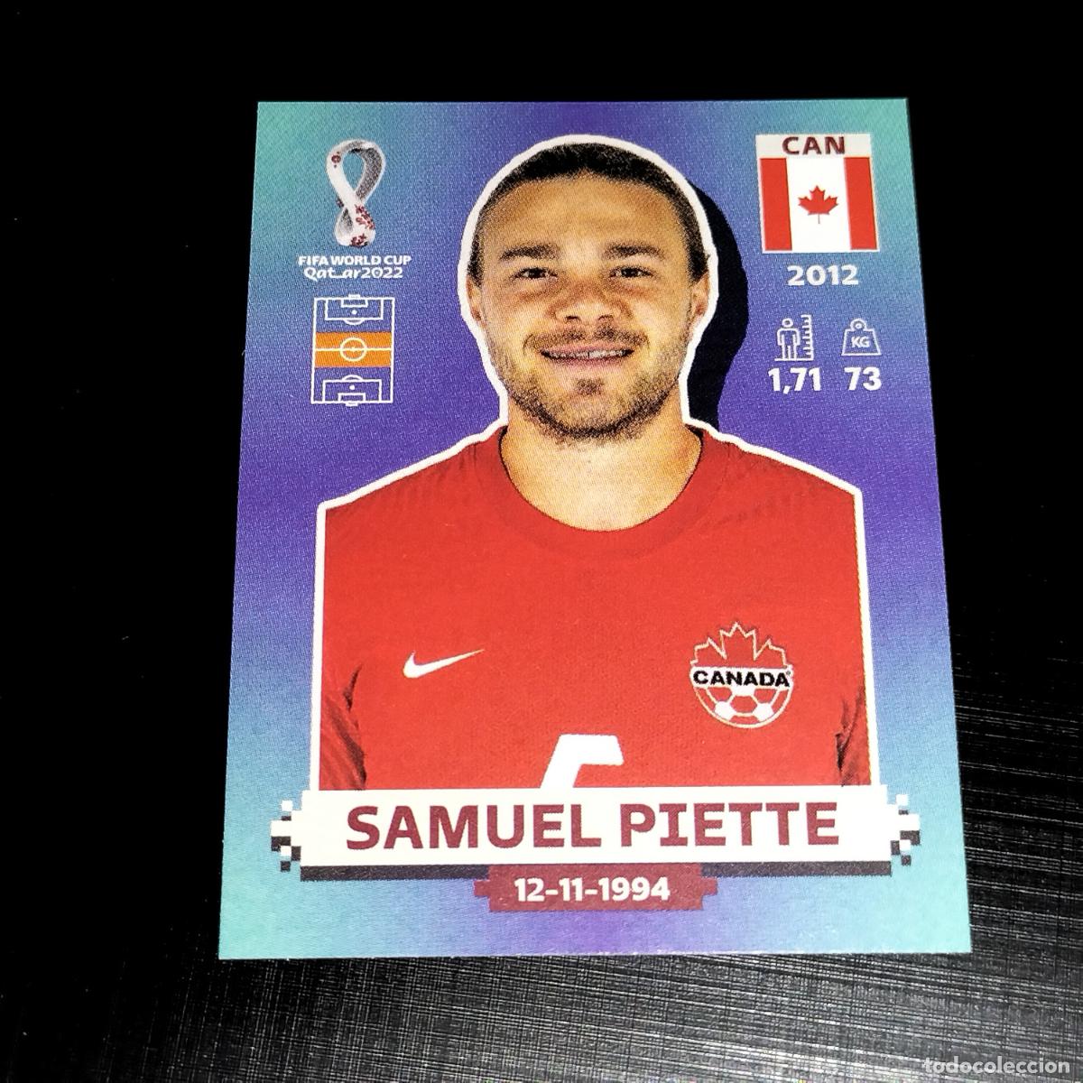 Cromos de f&uacute;tbol: CAN 17 SAMUEL PIETTE CANADA CROMOS STICKER MUNDIAL QTAR 22 2022 FIFA WORLD CUP PANINI