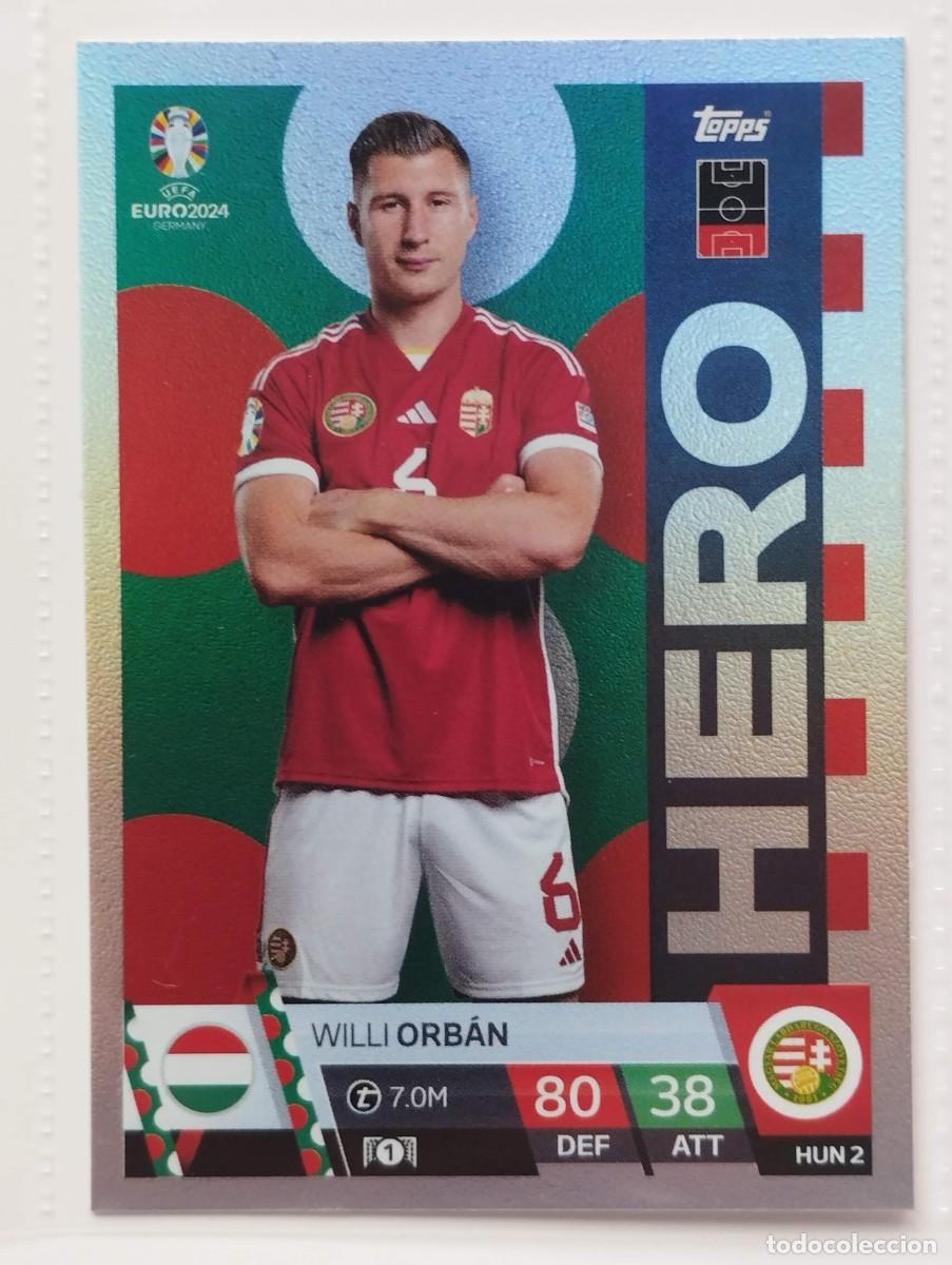 Football Stickers: CROMO CARD EURO 24 EUROCOPA 2024 MATCH ATTAX HUNGRIA HUN2 WILLI ORBAN