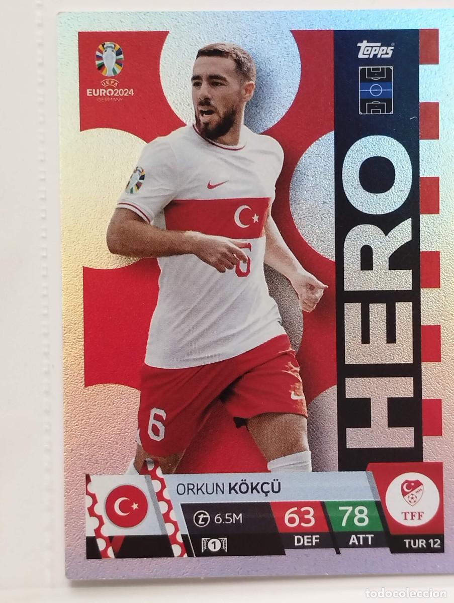 Football Stickers: CROMO CARD EURO 24 EUROCOPA 2024 MATCH ATTAX TURQUIA TUR12 KOKCU HERO