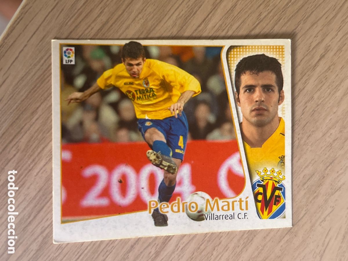 Cromos de f&uacute;tbol: PEDRO MARTI BAJA VILLARREAL LIGA ESTE 2004 2005 04 05 NUNCA PEGADO SIN PEGAR
