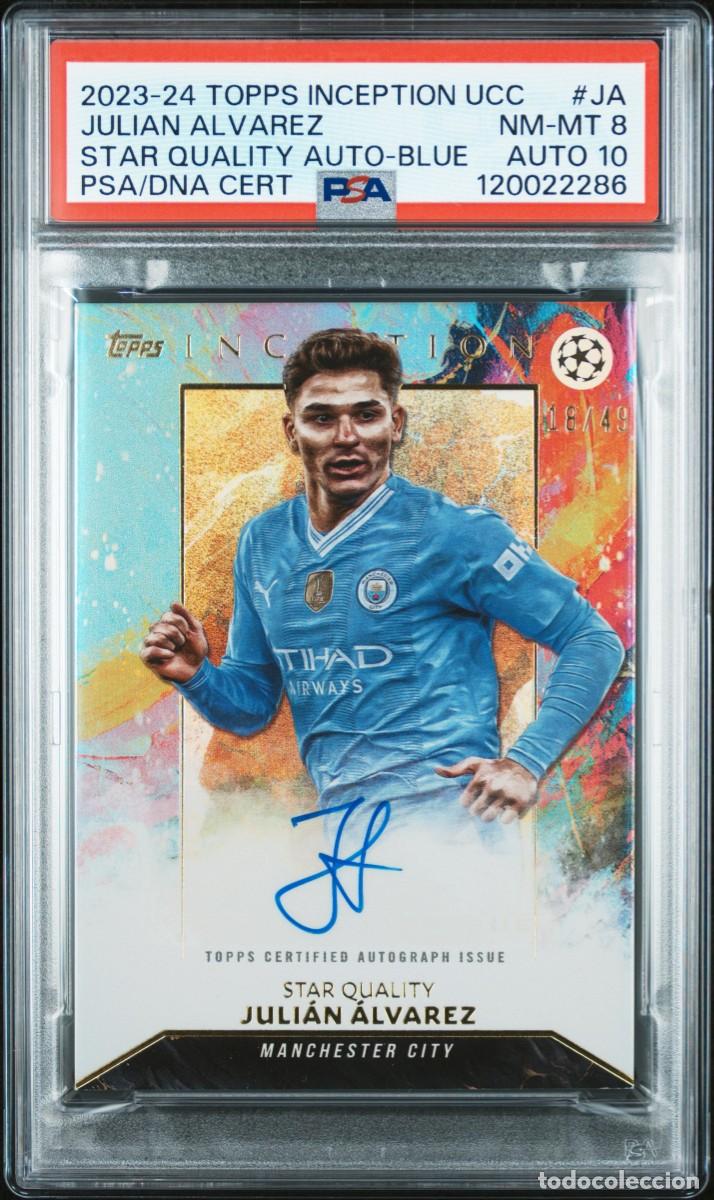 Cromos de f&uacute;tbol: Julian Alvarez 18/49 Manchester City Topps Inception Blue 2023 24 AUTO 10 PSA 8