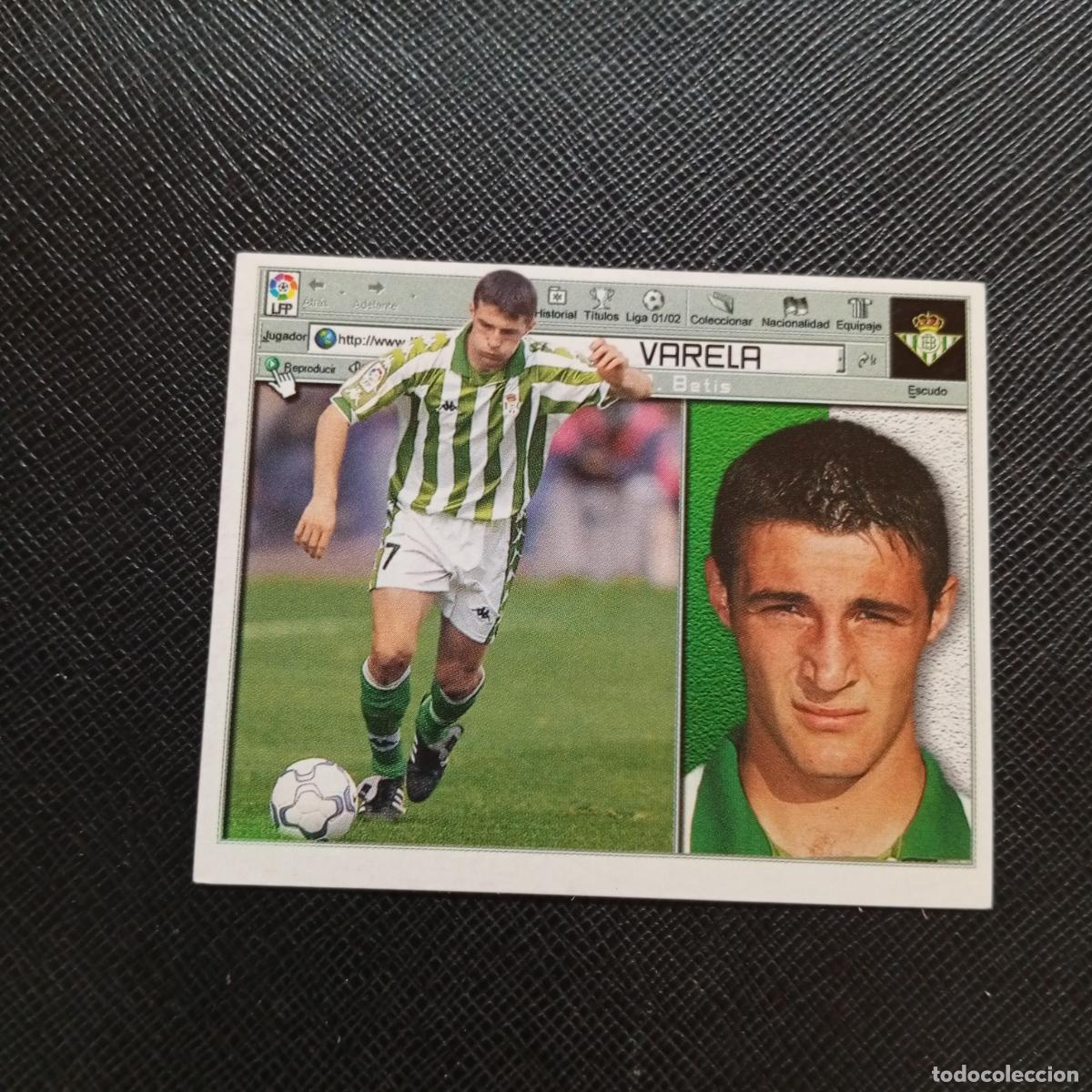 Cromos de Futebol: VARELA REAL BETIS ESTE 2001 2002 CROMO FUTBOL 01 02 LIGA - SIN PEGAR - A58 PG73