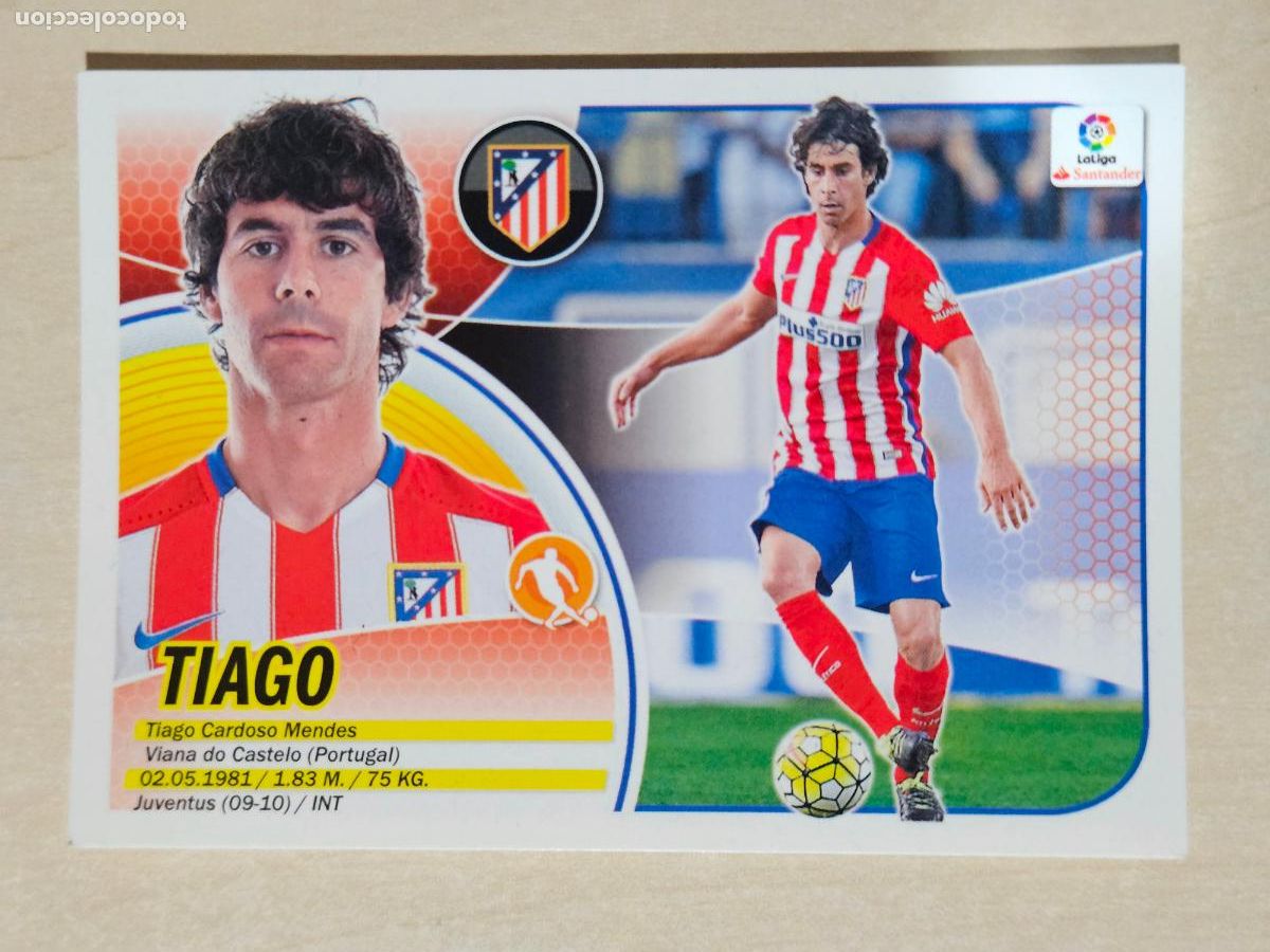Cartes &agrave; collectionner de Football: 9A CROMO TIAGO - ESTE 2016 17 - 16 17 - CROMO SIN PEGAR - ATLETICO DE MADRID