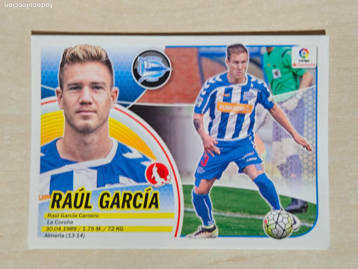 Cromos de f&uacute;tbol: 7 CROMO RAUL GARCIA - ESTE 2016 17 - 16 17 - CROMO SIN PEGAR - ALAVES