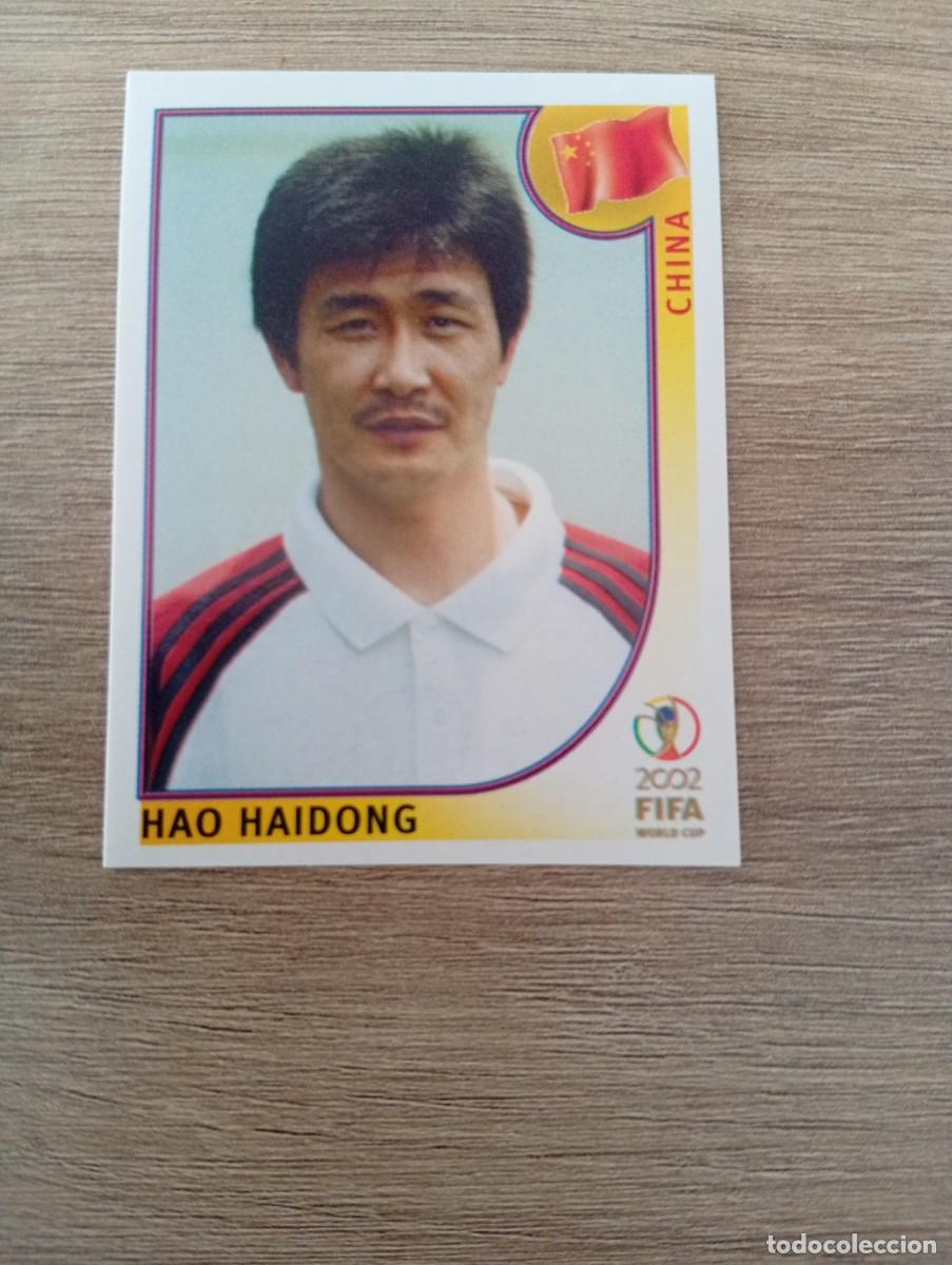 Cromos de f&uacute;tbol: HAO HAIDONG 220 CHINA MUNDIAL KOREA JAPON 2002 02 PANINI NUNCA PEGADO