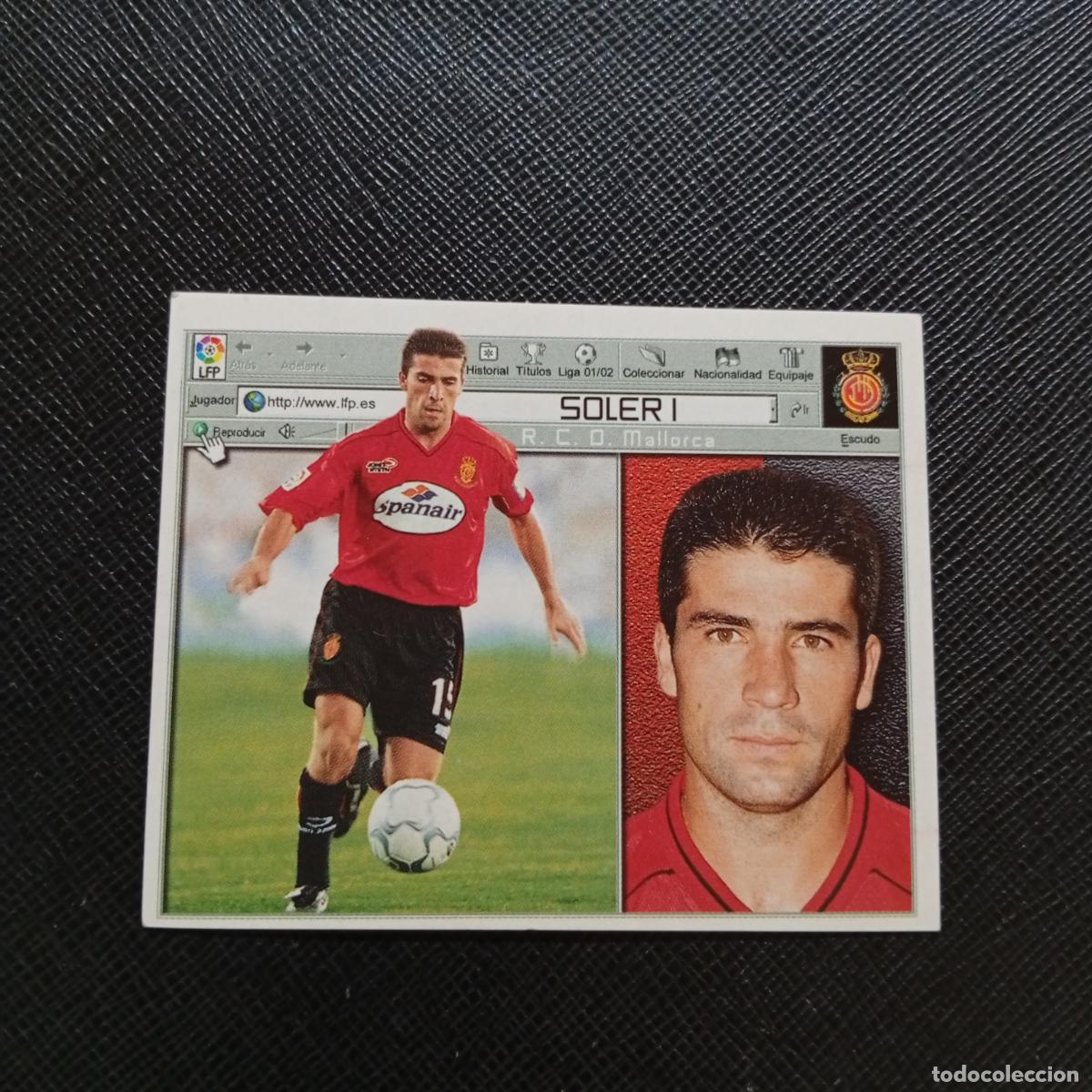 Cromos de f&uacute;tbol: SOLER I MALLORCA ESTE 2001 2002 CROMO FUTBOL 01 02 LIGA - SIN PEGAR - A58 PG496