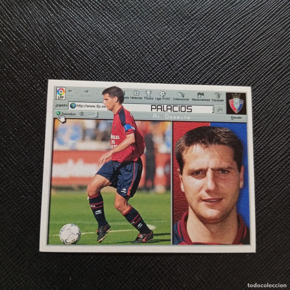 Fu&szlig;ball-Sticker: PALACIOS OSASUNA ESTE 2001 2002 CROMO FUTBOL 01 02 LIGA - SIN PEGAR - A58 PG496