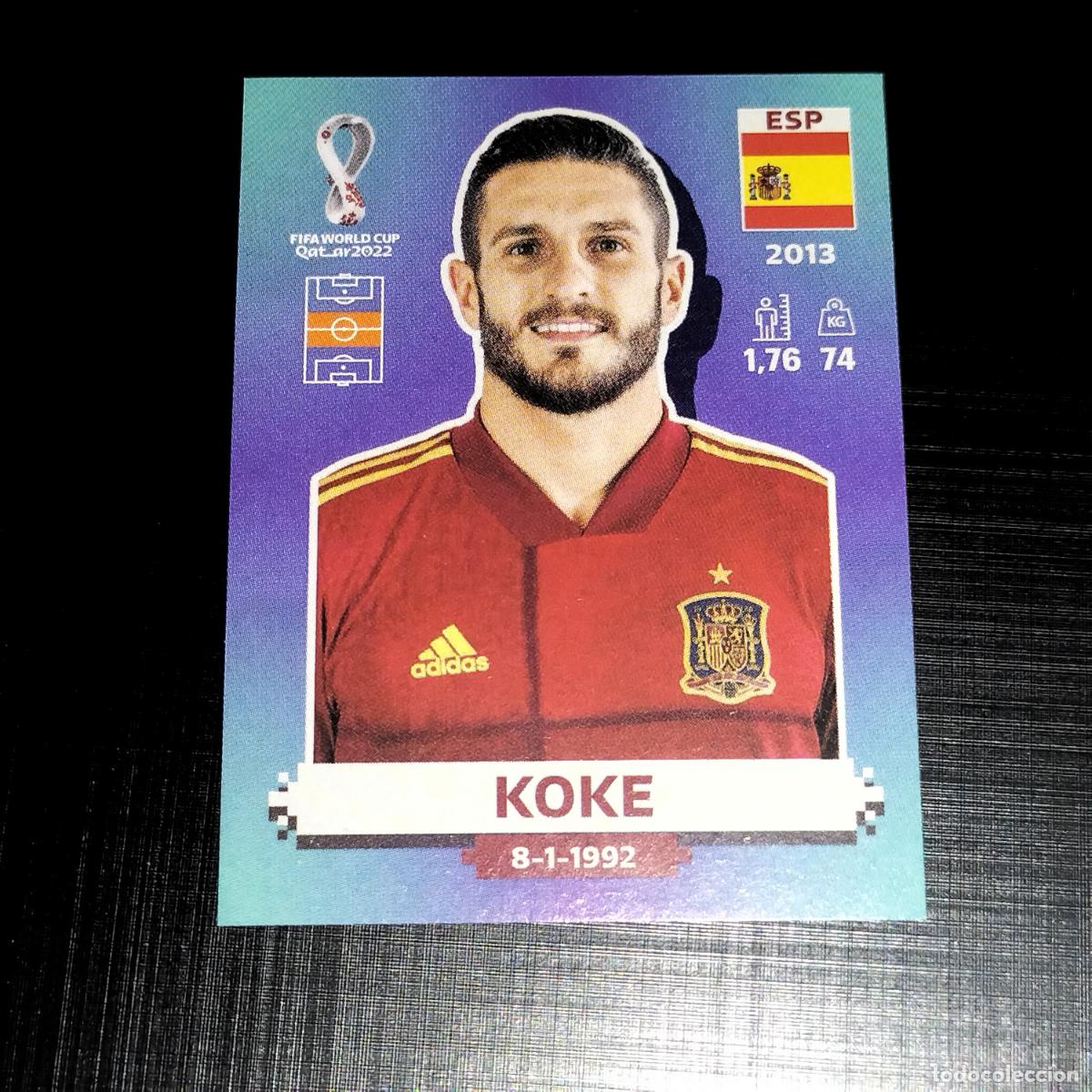 Fu&szlig;ball-Sticker: ESP 11 KOKE ESPA&Ntilde;A CROMOS STICKER MUNDIAL QTAR 22 2022 FIFA WORLD CUP PANINI