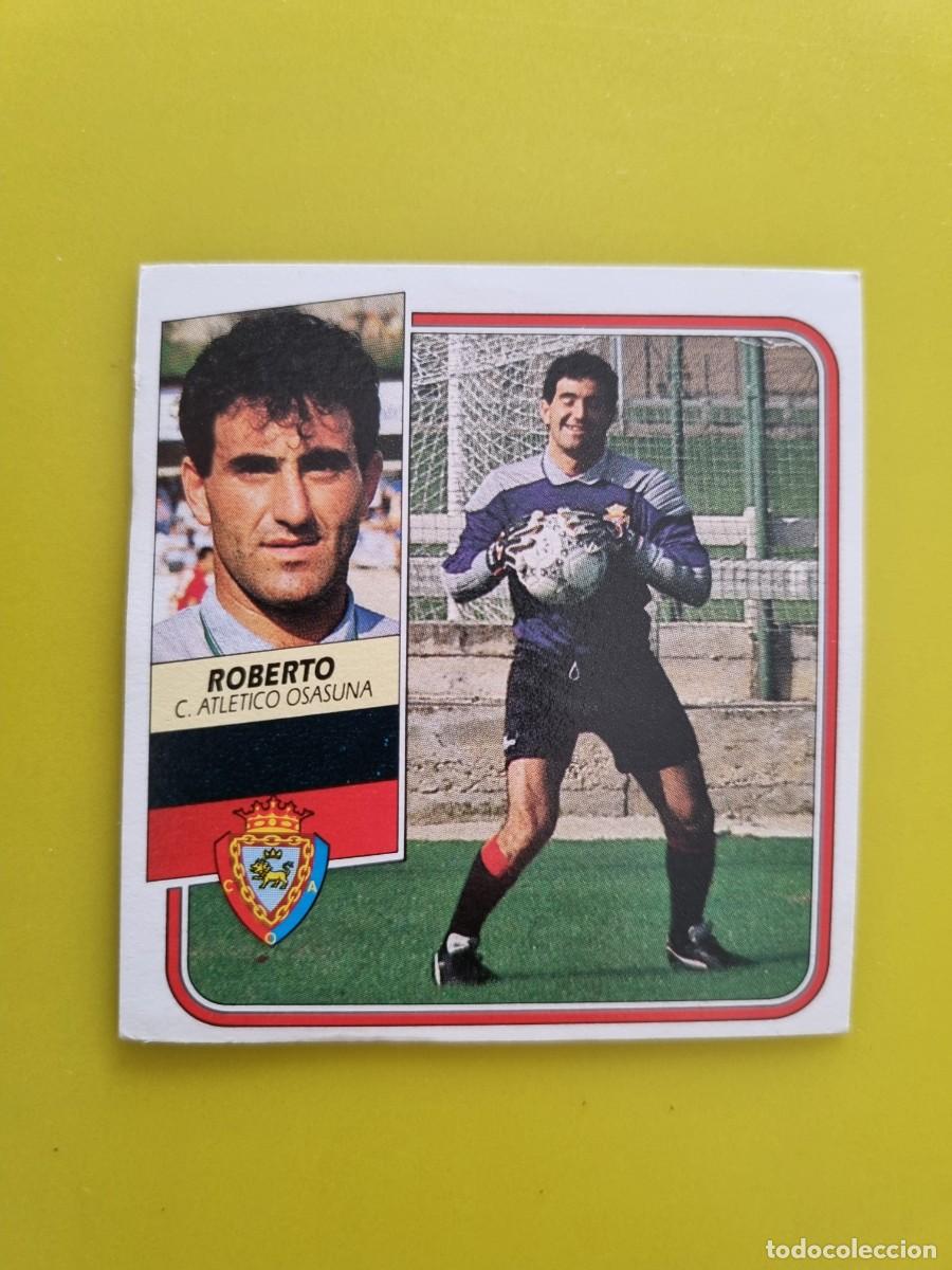 Cromos de f&uacute;tbol: CROMO FUTBOL LIGA ESTE 89 90 1989 1990 NUNCA PEGADO SIN PEGAR ROBERTO OSASUNA AR926