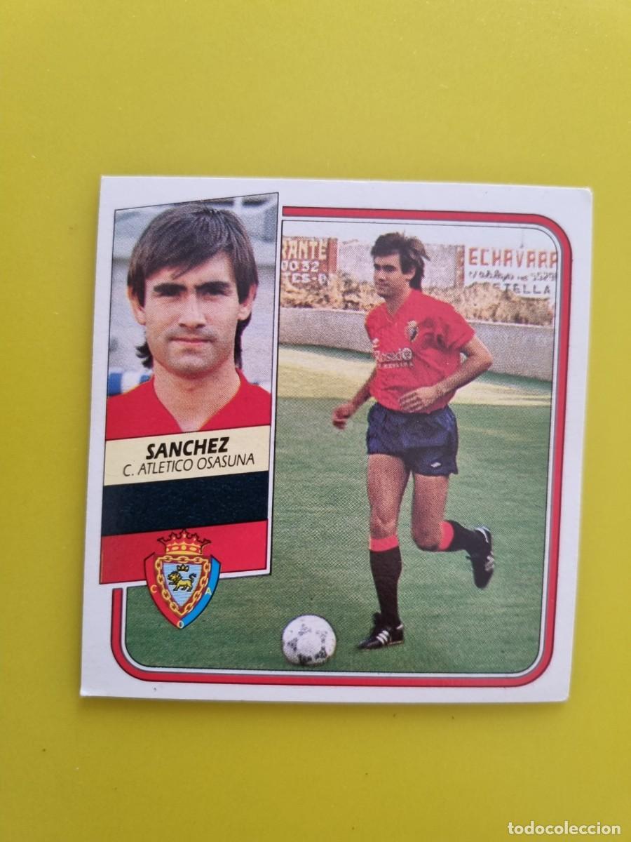 Cromos de f&uacute;tbol: CROMO FUTBOL LIGA ESTE 89 90 1989 1990 NUNCA PEGADO SIN PEGAR SANCHEZ OSASUNA AR926