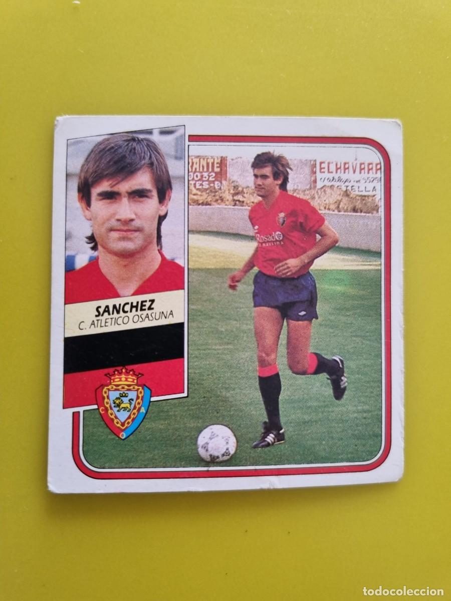 Cromos de f&uacute;tbol: CROMO FUTBOL LIGA ESTE 89 90 1989 1990 NUNCA PEGADO SIN PEGAR SANCHEZ OSASUNA AR926