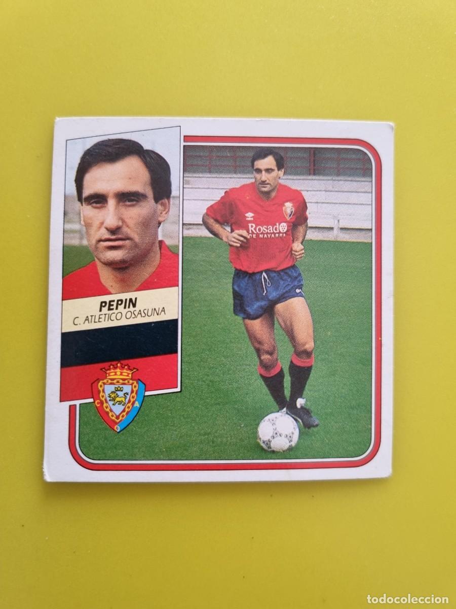 Cromos de f&uacute;tbol: CROMO FUTBOL LIGA ESTE 89 90 1989 1990 NUNCA PEGADO SIN PEGAR PEPIN OSASUNA AR926