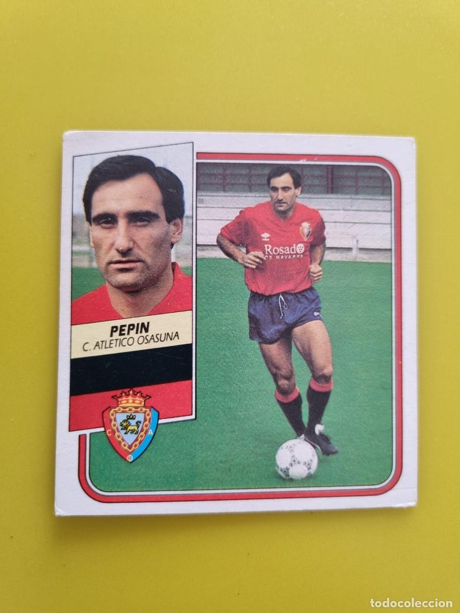 Cromos de f&uacute;tbol: CROMO FUTBOL LIGA ESTE 89 90 1989 1990 NUNCA PEGADO SIN PEGAR PEPIN OSASUNA AR926