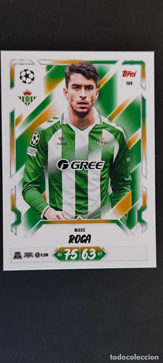 Football Stickers: 20 ANIVERSARIO MATCH ATTAX 26/27 UCL CARD BASIC MARC ROCA REAL BETIS # 194 TOPPS