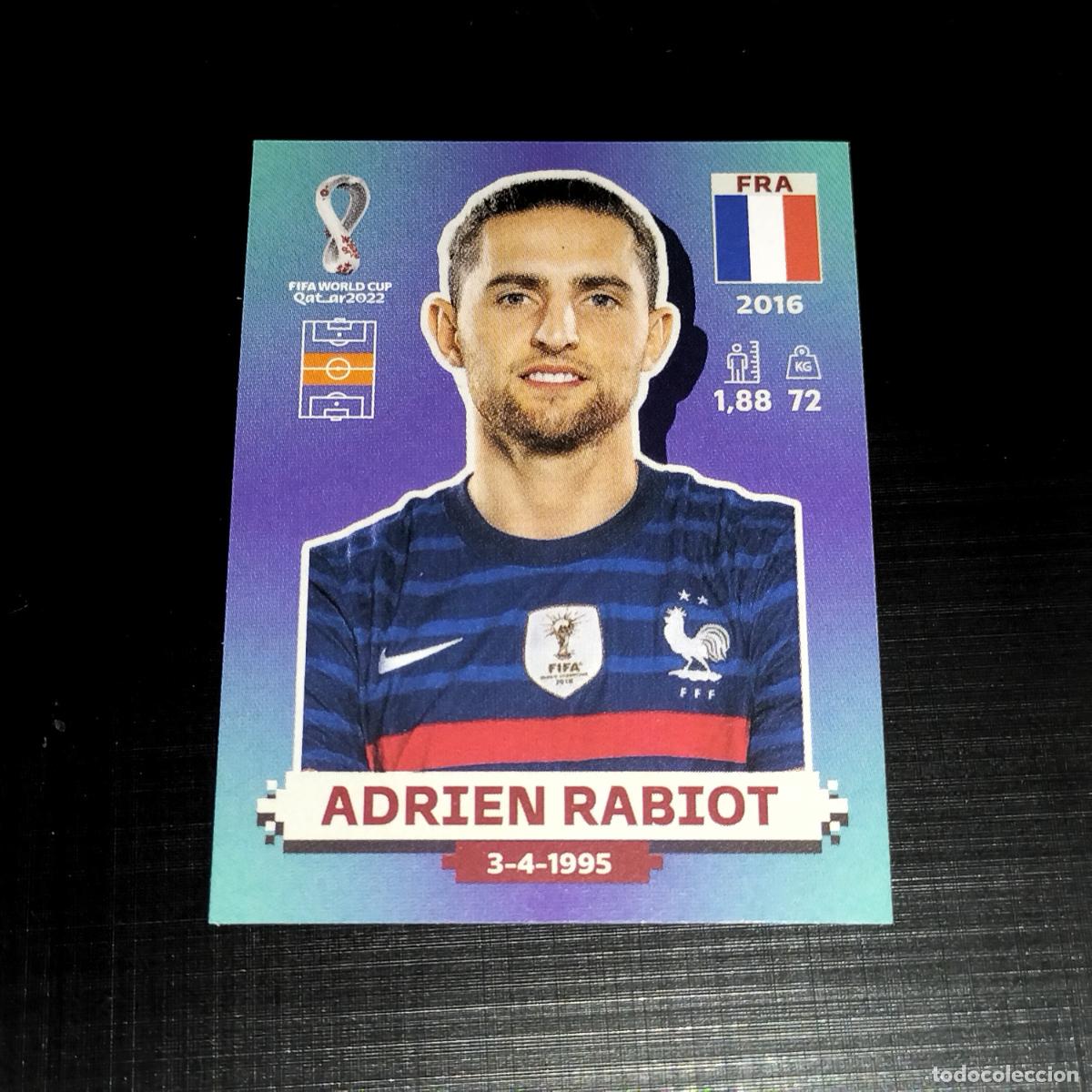 Cromos de f&uacute;tbol: FRA 13 ADRIEN RABIOT FRANCIA CROMOS STICKER MUNDIAL QTAR 22 2022 FIFA WORLD CUP PANINI