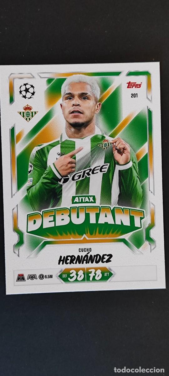 Football Stickers: 20 ANIVERSARIO MATCH ATTAX 26/27 UCL CARD BASIC CUCHO HERNANDEZ REAL BETIS # 201 TOPPS