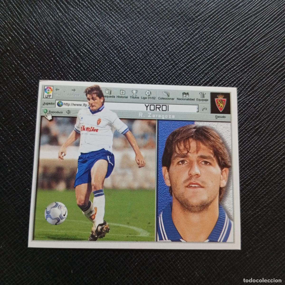 Figurine di Calcio: YORDI ZARAGOZA ESTE 2001 2002 CROMO FUTBOL 01 02 LIGA - SIN PEGAR - A17 PG118
