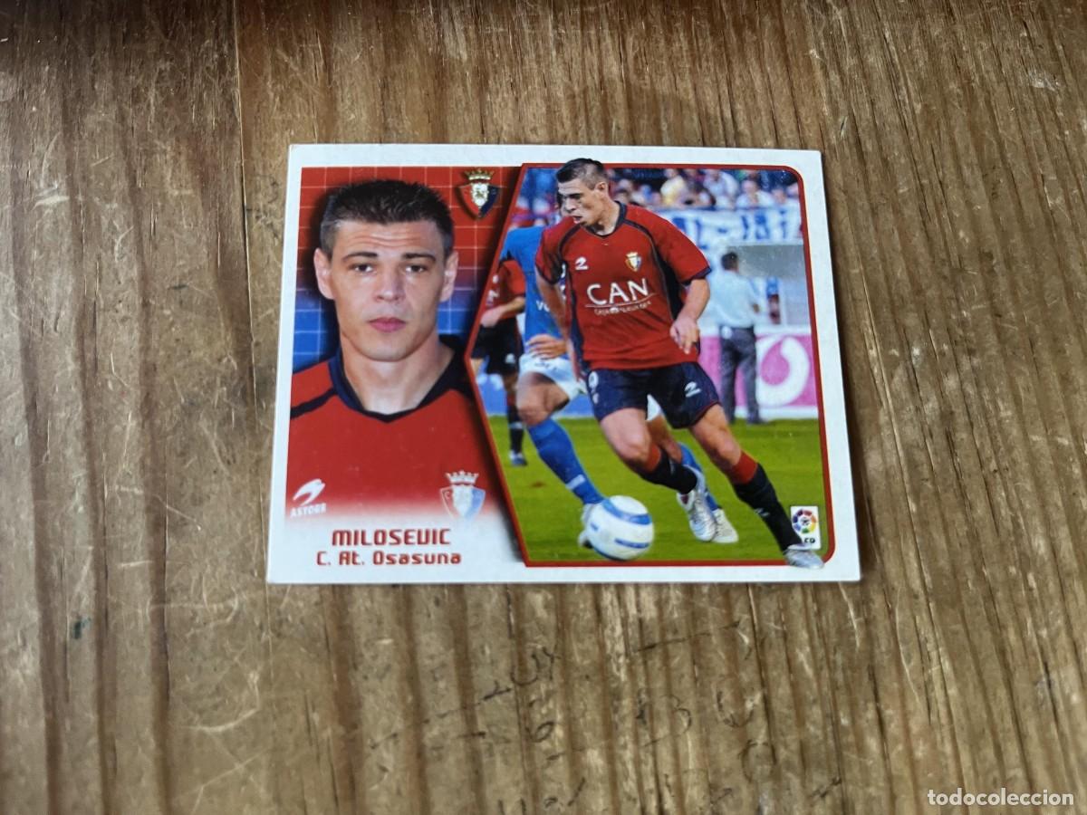 Cromos de f&uacute;tbol: CROMO SIN PEGAR NUNCA PEGADO ALBUM LIGA ESTE 05 06 2005 2006 OSASUNA MILOSEVIC