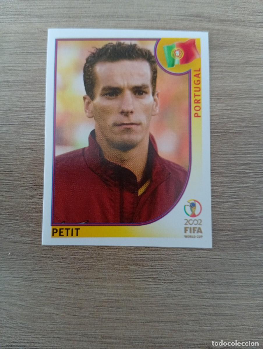 Cromos de f&uacute;tbol: PETIT 303 PORTUGAL MUNDIAL KOREA JAPON 2002 02 PANINI NUNCA PEGADO