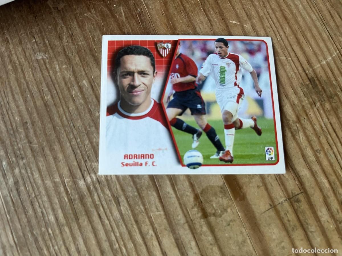 Cromos de f&uacute;tbol: CROMO SIN PEGAR NUNCA PEGADO ALBUM LIGA ESTE 05 06 2005 2006 SEVILLA ADRIANO