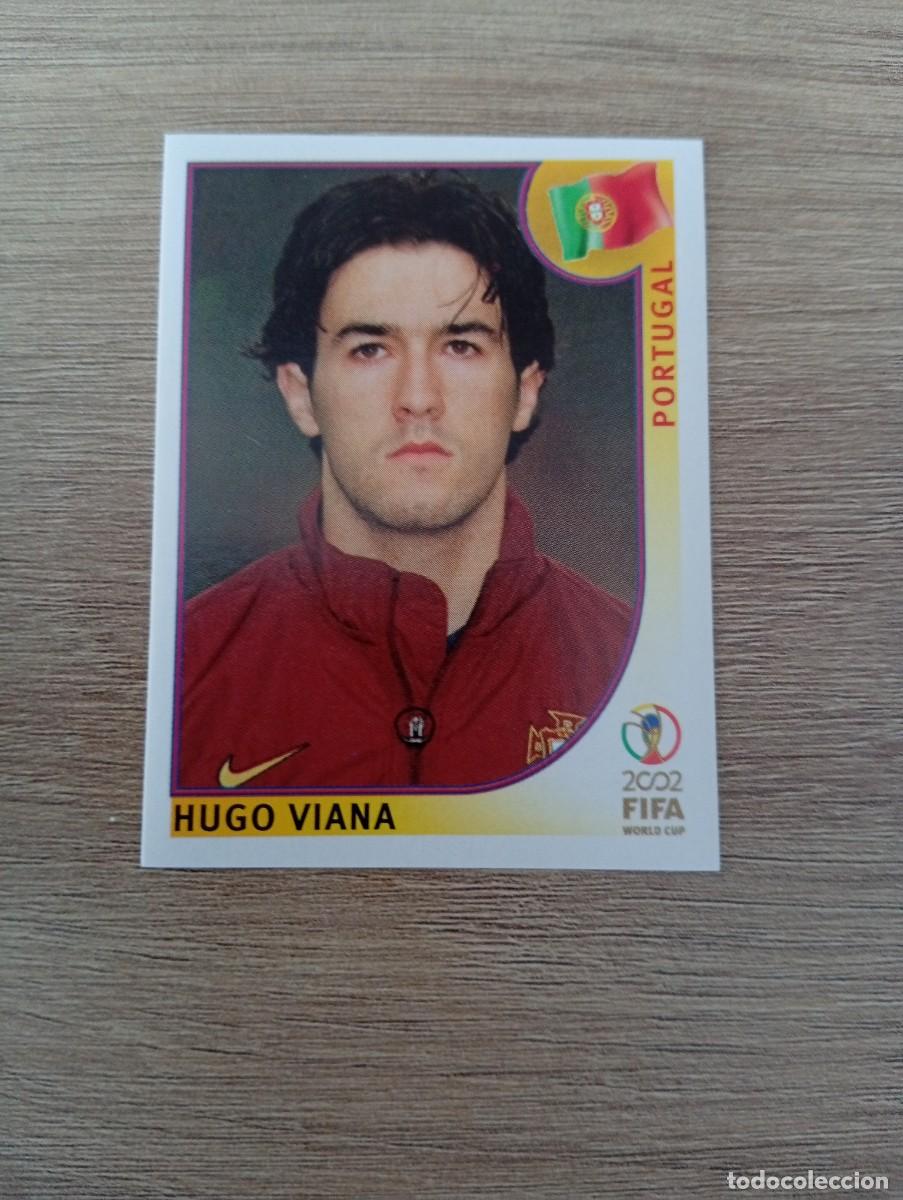 Cromos de Futebol: HUGO VIANA 304 PORTUGAL MUNDIAL KOREA JAPON 2002 02 PANINI NUNCA PEGADO