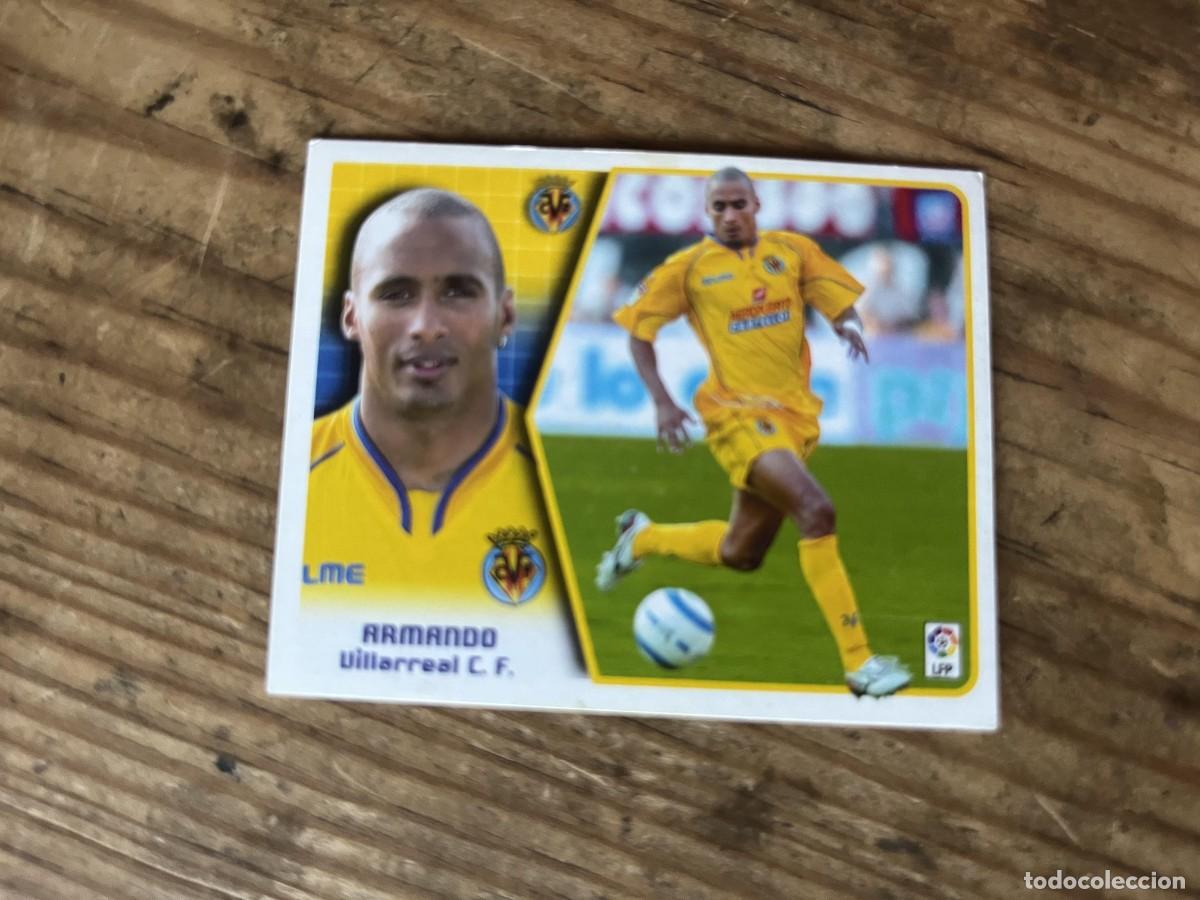 Cromos de f&uacute;tbol: CROMO SIN PEGAR NUNCA PEGADO ALBUM LIGA ESTE 05 06 2005 2006 VILLARREAL ARMANDO