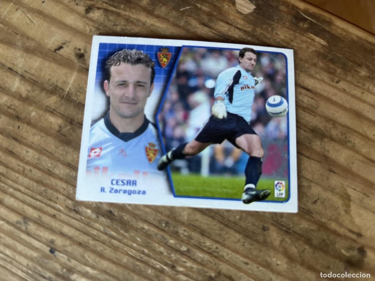 Cromos de f&uacute;tbol: CROMO SIN PEGAR NUNCA PEGADO ALBUM LIGA ESTE 05 06 2005 2006 ZARAGOZA CESAR