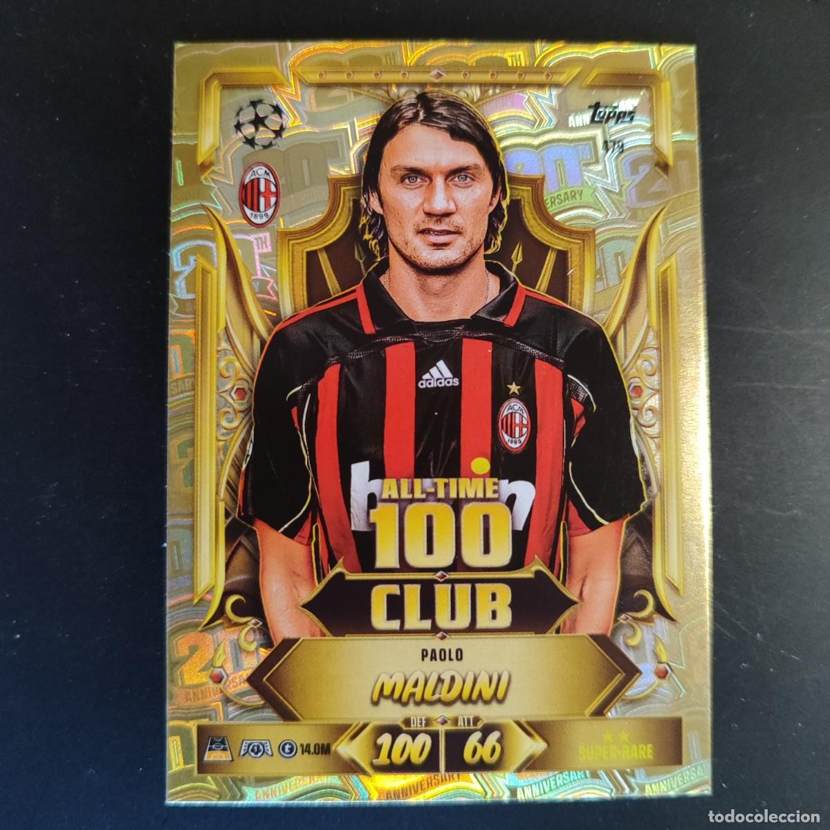 Fu&szlig;ball-Sticker: 20 ANIVERSARIO MATCH ATTAX 26/27 UCL CARD HALL TIME 100 CLUB MALDINI AC MILAN # 479 TOPPS
