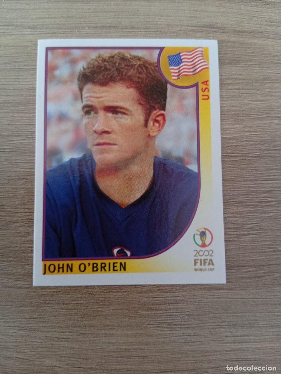 Fu&szlig;ball-Sticker: JOHN OBRIEN 288 ESTADOS UNIDOS MUNDIAL KOREA JAPON 2002 02 PANINI NUNCA PEGADO
