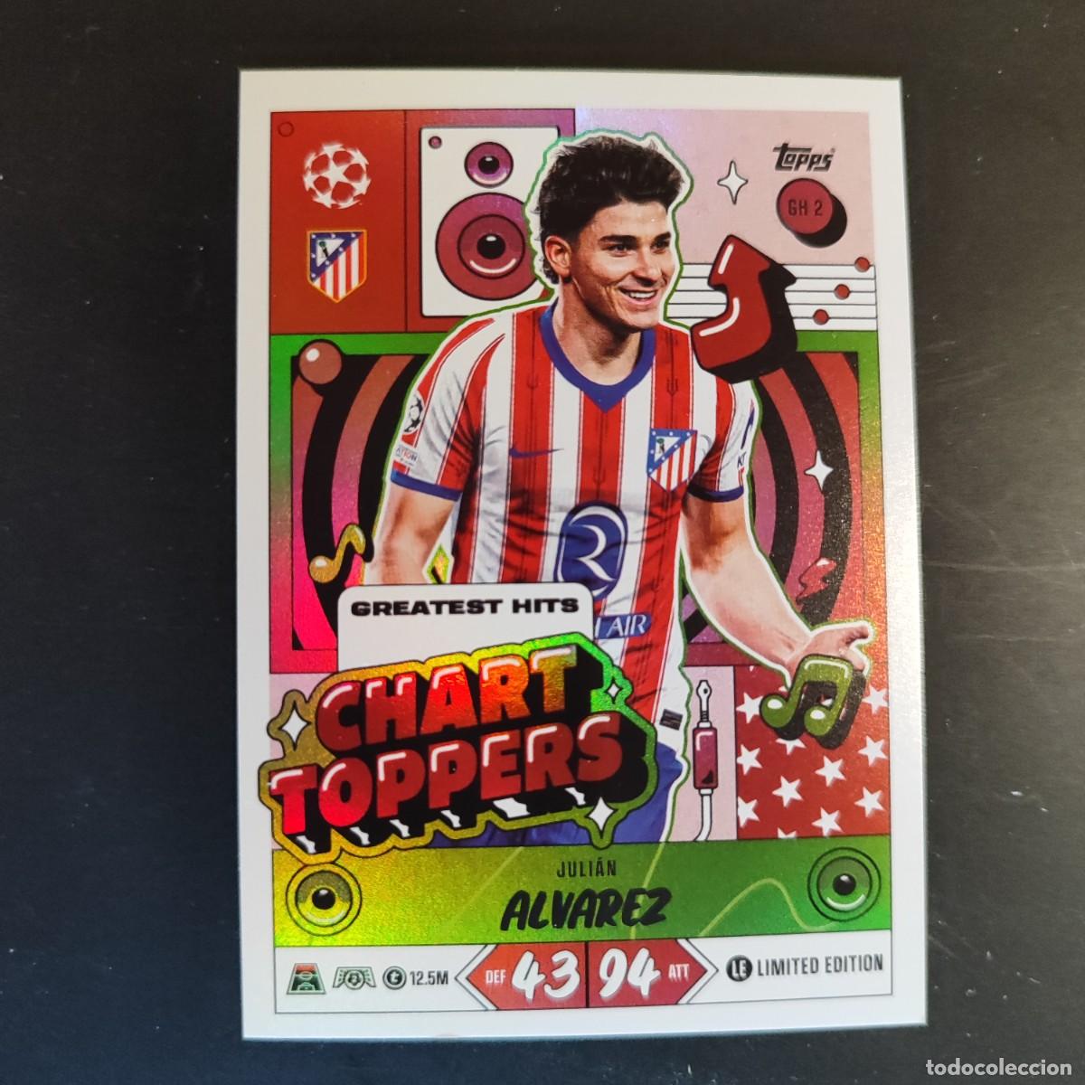 Fu&szlig;ball-Sticker: 20 ANIVERSARIO MATCH ATTAX 26/27 UCL CARD CHART TOPPERS JULIAN ALVAREZ AT MADRID LE # GH2 TOPPS