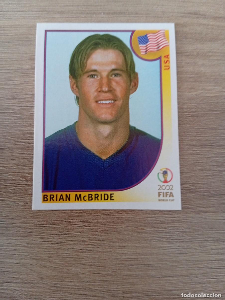 Cromos de f&uacute;tbol: BRIAN MCBRIDE 294 ESTADOS UNIDOS MUNDIAL KOREA JAPON 2002 02 PANINI NUNCA PEGADO