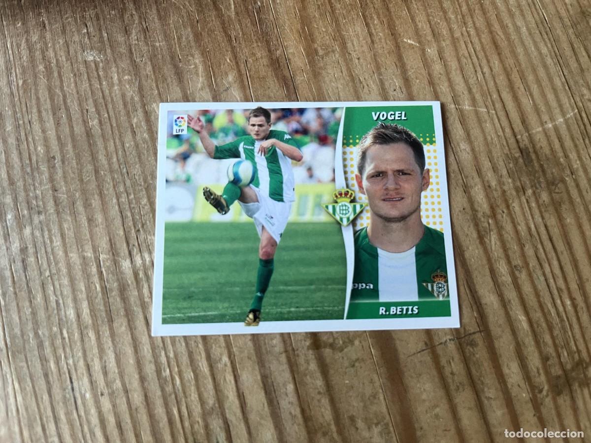Cromos de f&uacute;tbol: CROMO SIN PEGAR NUNCA PEGADO ALBUM LIGA ESTE 06 07 2006 2007 COLOCA VOGEL BETIS