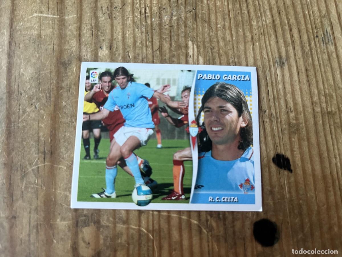 Cromos de f&uacute;tbol: CROMO SIN PEGAR NUNCA PEGADO ALBUM LIGA ESTE 06 07 2006 2007 COLOCA PABLO GARCIA CELTA VIGO