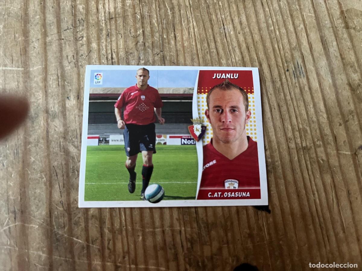 Cromos de f&uacute;tbol: CROMO SIN PEGAR NUNCA PEGADO ALBUM LIGA ESTE 06 07 2006 2007 COLOCA JUANLU OSASUNA