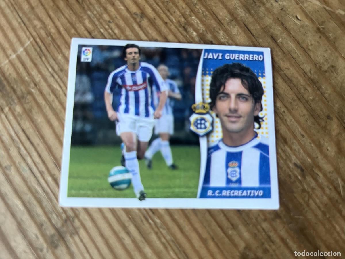 Cromos de f&uacute;tbol: CROMO SIN PEGAR NUNCA PEGADO ALBUM LIGA ESTE 06 07 2006 2007 COLOCA JAVI GUERRERO RECREATIVO HUELVA
