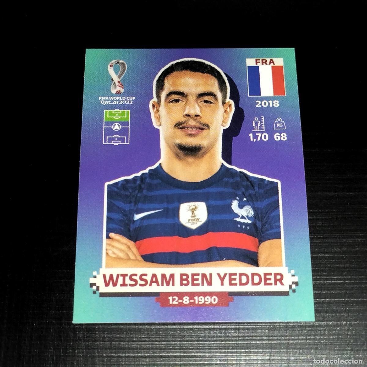 Cromos de f&uacute;tbol: FRA 15 WISSAM BEN YEDDER FRANCIA CROMOS STICKER MUNDIAL QTAR 22 2022 FIFA WORLD CUP PANINI