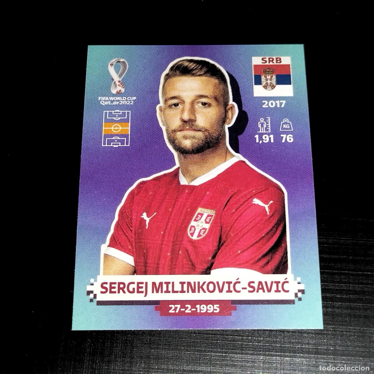 Cromos de f&uacute;tbol: SRB 14 SERGEJ MILINKOVIC-SAVIC SERBIA CROMOS STICKER MUNDIAL QTAR 22 2022 FIFA WORLD CUP PANINI