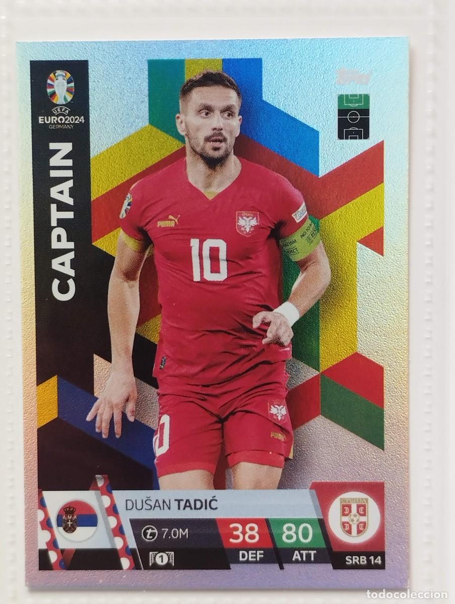 Cromos de f&uacute;tbol: CROMO CARD EURO 24 EUROCOPA 2024 MATCH ATTAX SERBIA SRB14 SRB 14 DUSAN TADIC CAPTAIN