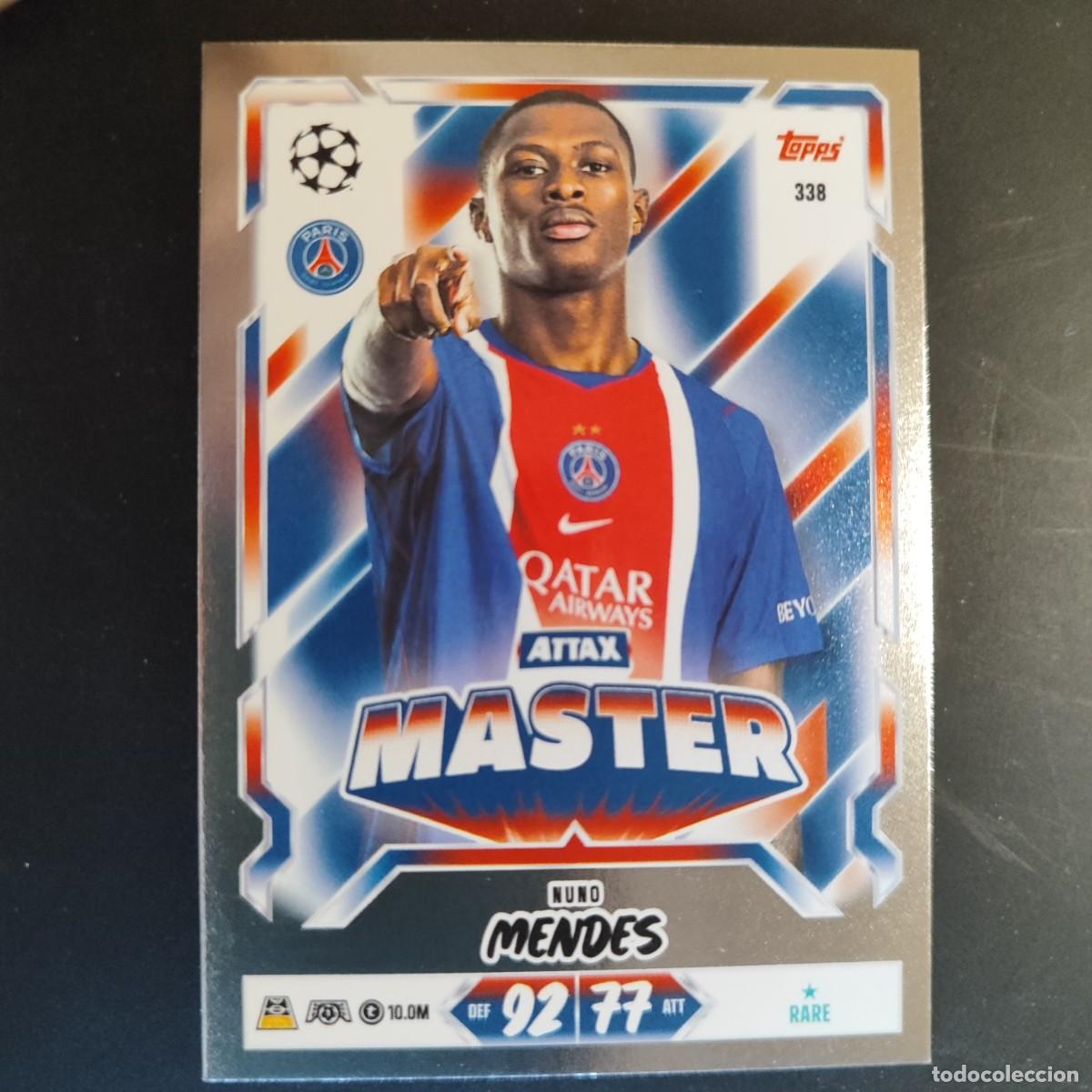 Cromos de f&uacute;tbol: 20 ANIVERSARIO MATCH ATTAX 26/27 UCL CARD MASTER NUNO MENDES PSG # 338 TOPPS
