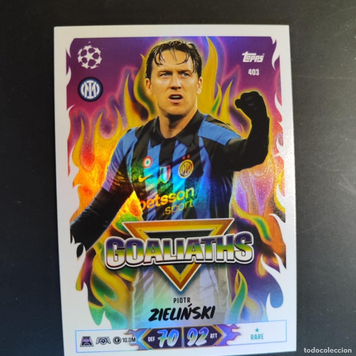 Cromos de Futebol: 20 ANIVERSARIO MATCH ATTAX 26/27 UCL CARD GOALIATHS ZIELINSKI INTER # 403 TOPPS