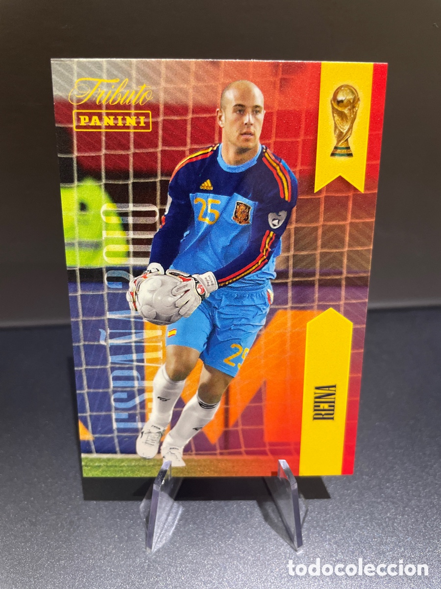 Cromos de f&uacute;tbol: Reina 23 Panini Tribute Seleccion Espa&ntilde;ola 2010-2026 Vamos Campeones