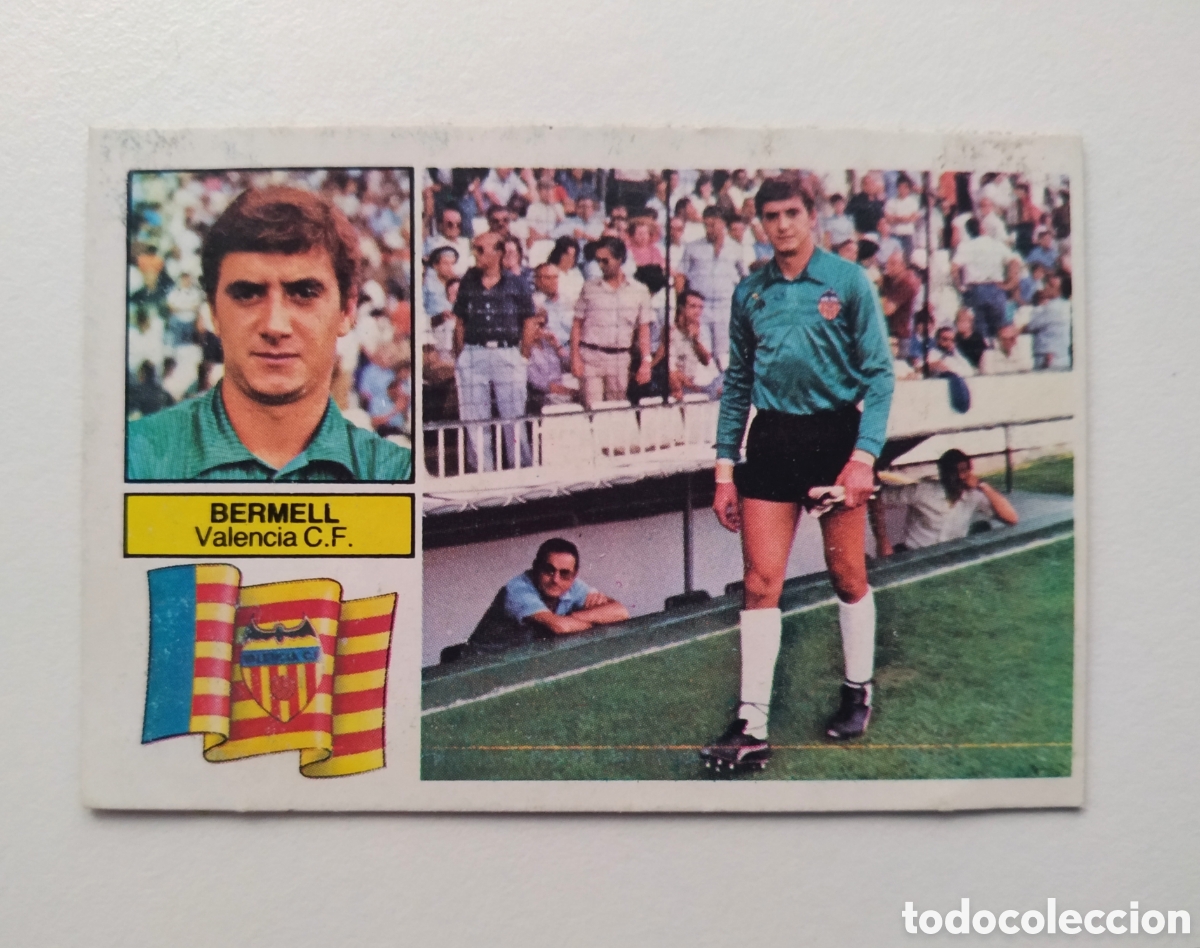Cromos de f&uacute;tbol: Cromo Bermell Valencia Coloca Ediciones Este 1982-1983, 82 83 recuperado despegado